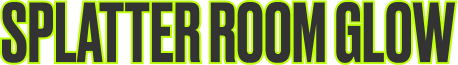 Splatter Room Glow
